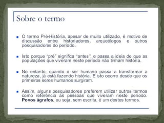 Pré -história