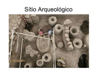 Sítio Arqueológico

 