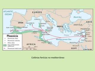 Colônias fenícias no mediterrâneo
 