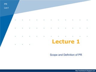 Lecture 1 Scope and Definition of PR 