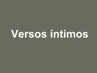 Versos íntimos