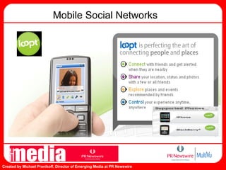 Mobile Social Networks 