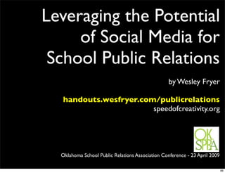 Leveraging the Potential of Social Media for School Public Relations