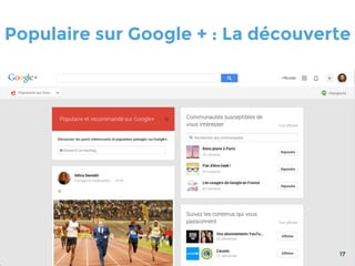 Populaire sur Google + : La découverte

17

 