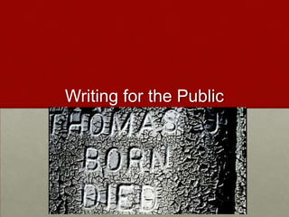 Writing for the Public 