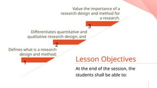 Practical research Module 3-Research Design and Methods | PPTX