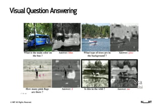 © NBT All Rights Reserved.
VisualQuestionAnswering
 