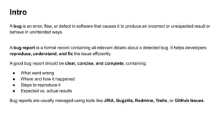 To generate a bug report for a given software defect or system error. | PDF