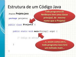 JAVA - Tipos de dados. - Operadores e prioridades; - Tipo variáveis ...