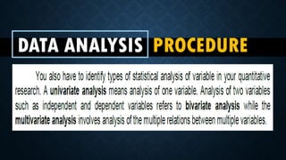 DATA ANALYSIS PROCEDURE
 