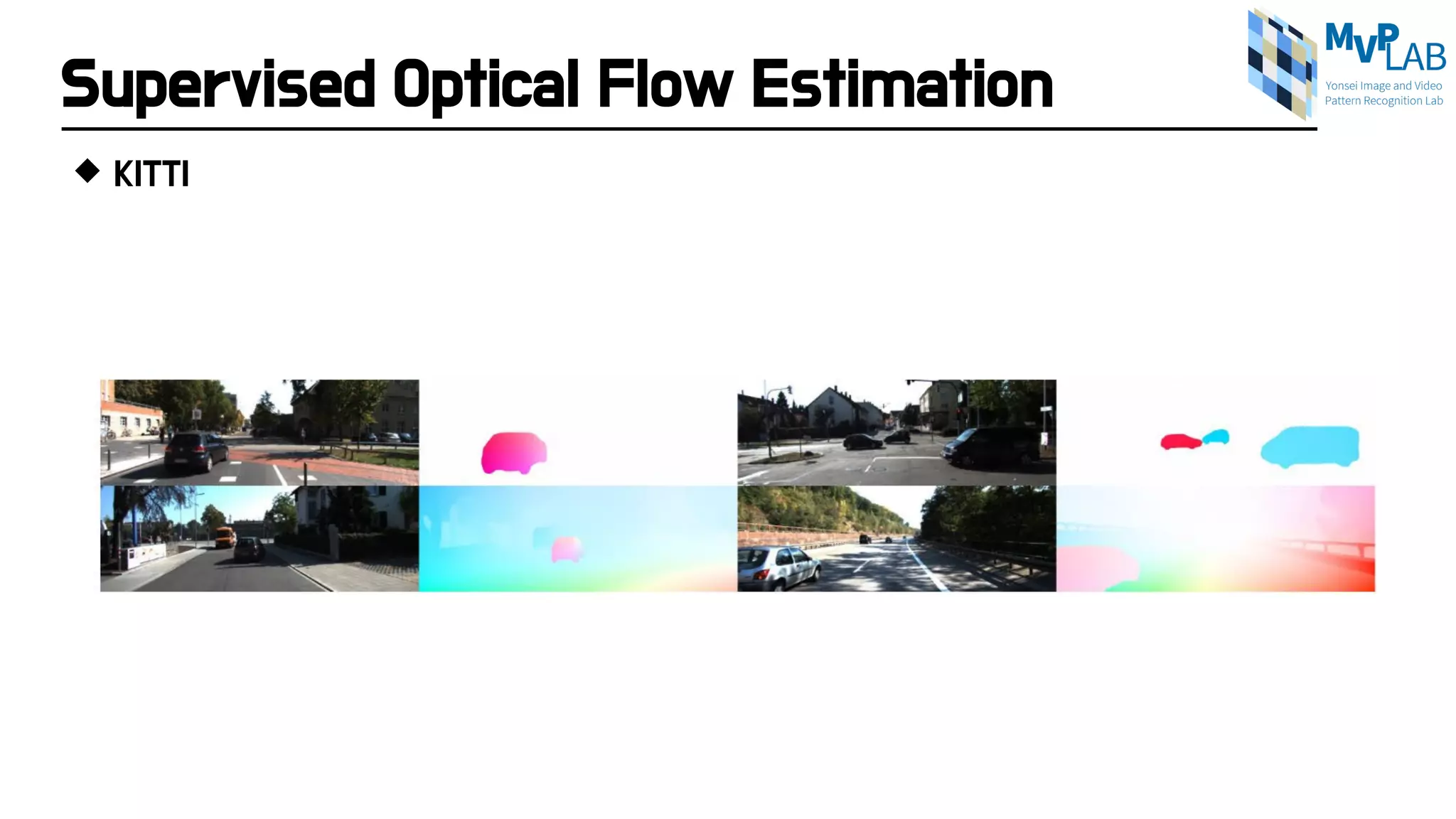 Supervised Optical Flow Estimation
 KITTI
 