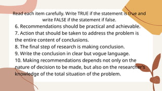 Problem Recommendation Conclusion PR2 Quarter 3 – Module 6 Conclusions & Recommendation.pptx