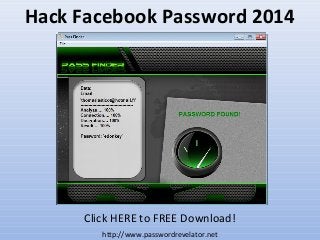 Hack Facebook Password 2014

Click HERE to FREE Download!
http://www.passwordrevelator.net

 