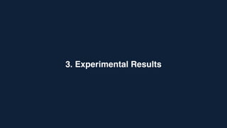 3. Experimental Results
 