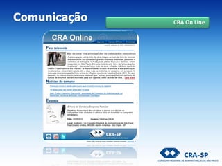 Comunicação CRA On Line
 