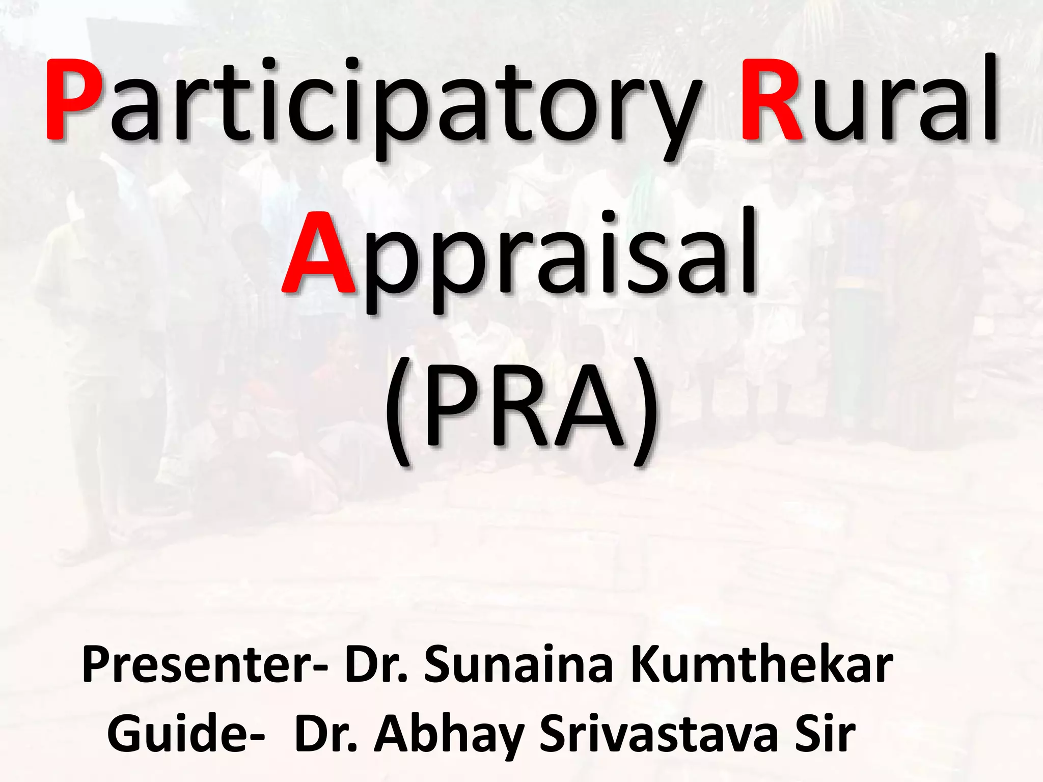 Participatory Rural Appraisal | PPTX