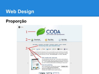 Web Design
Proporção
 