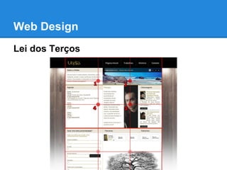 Web Design
Lei dos Terços
 