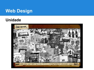 Web Design
Unidade
 