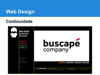 Web Design
Continuidade
 