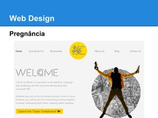 Web Design
Pregnância
 