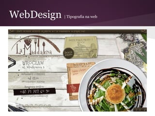 WebDesign   | Tipografia na web
 