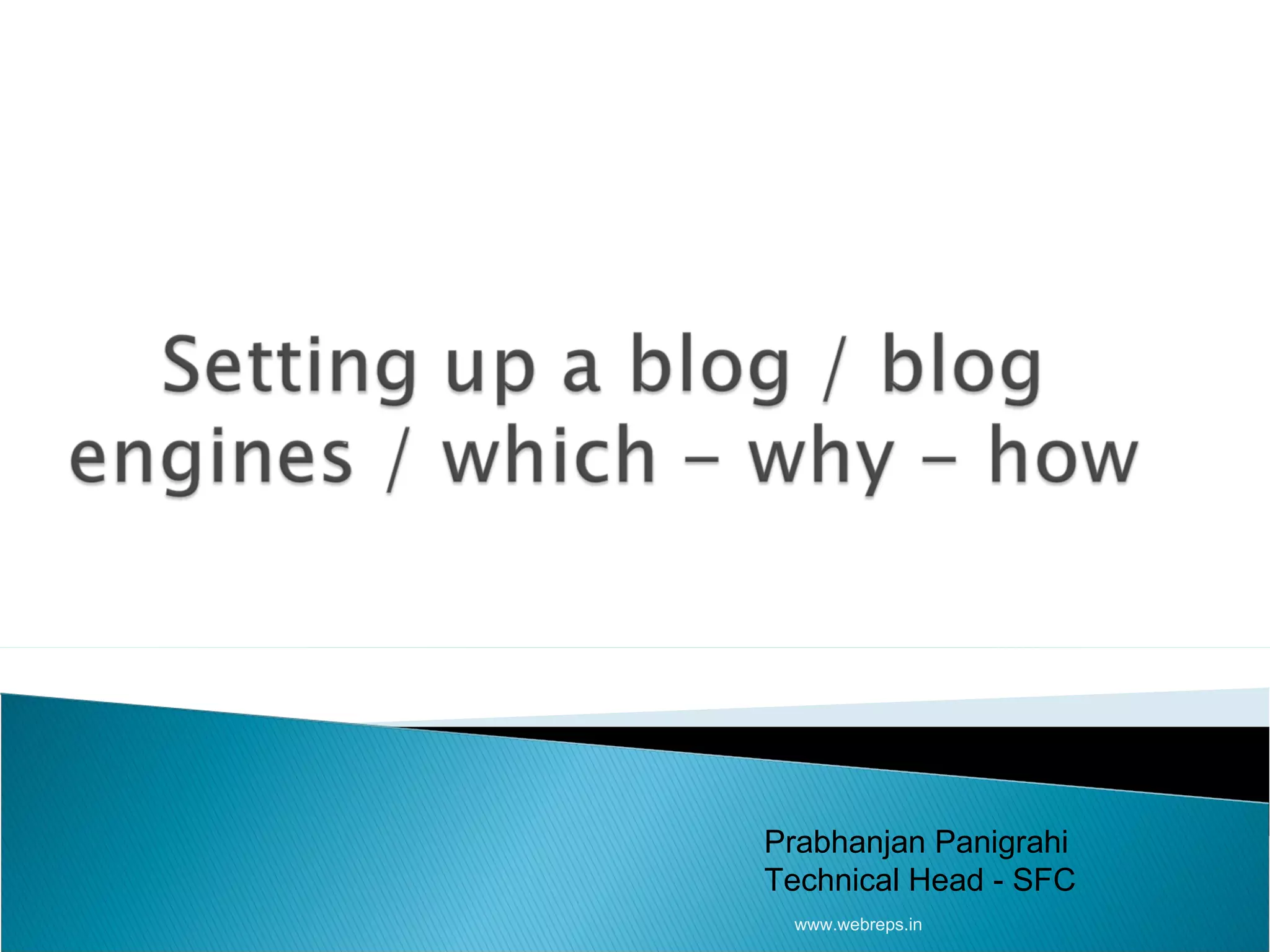 Prabhanjan Panigrahi Technical Head - SFC www.webreps.in 