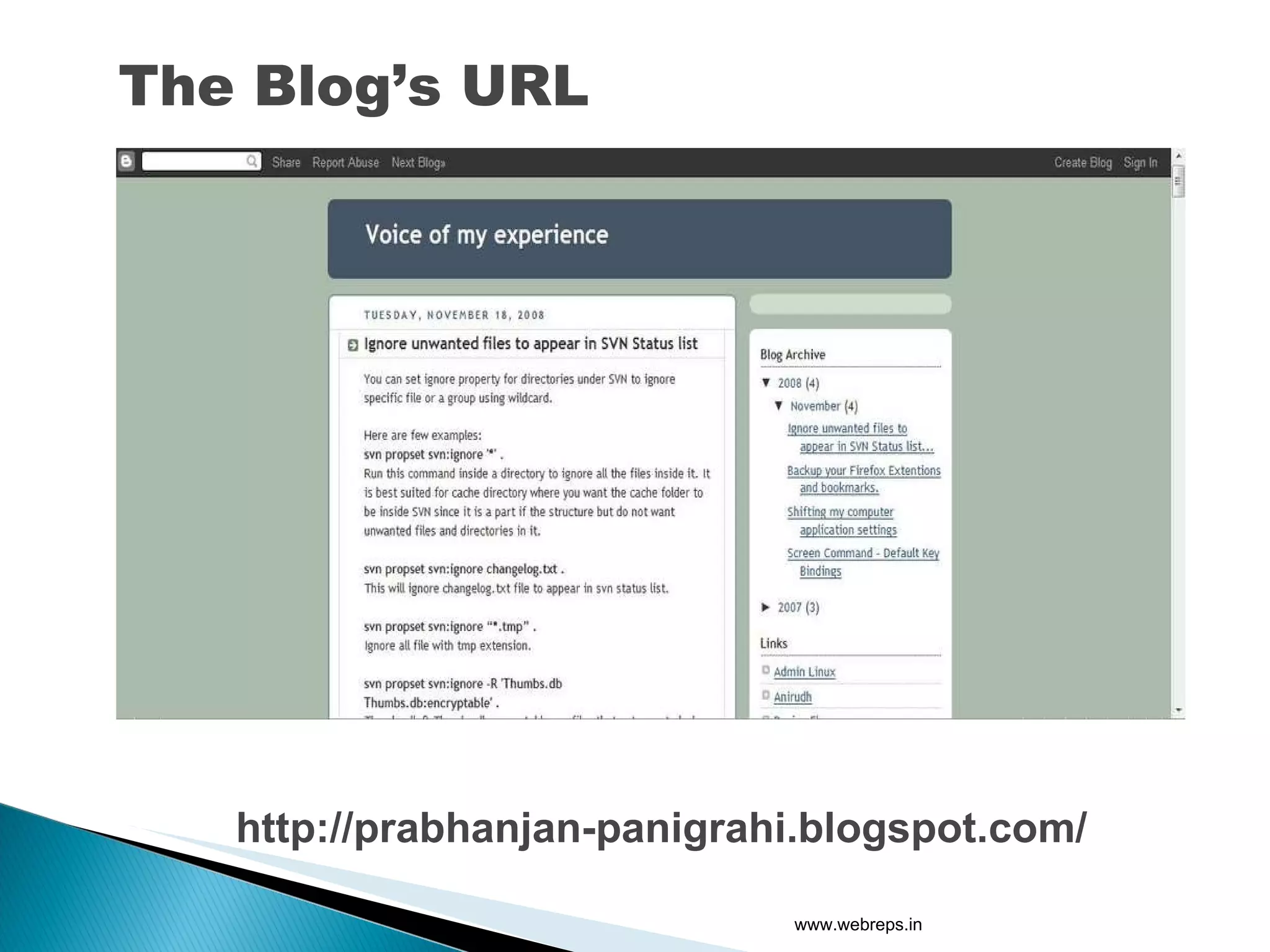 The Blog’s URL http://prabhanjan-panigrahi.blogspot.com/ www.webreps.in 