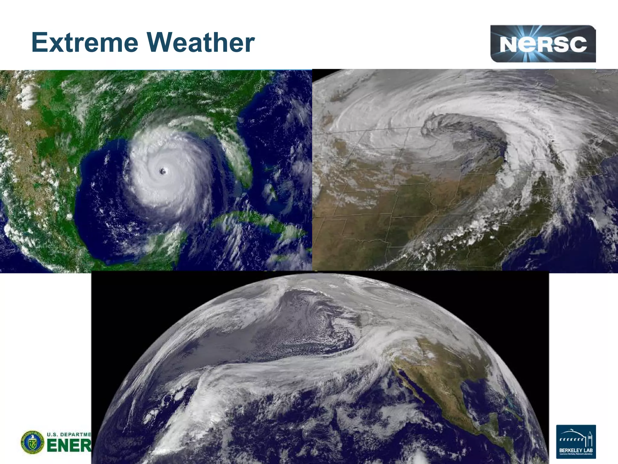 Extreme Weather
- 3 -
 