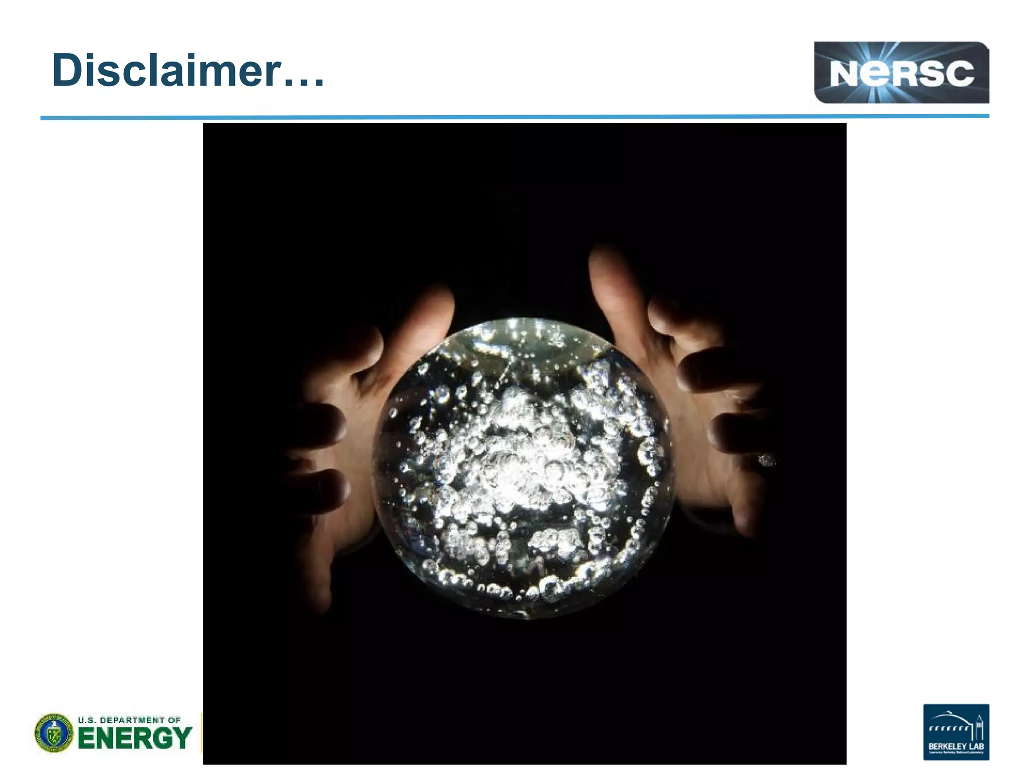 Disclaimer…
- 39 -
 