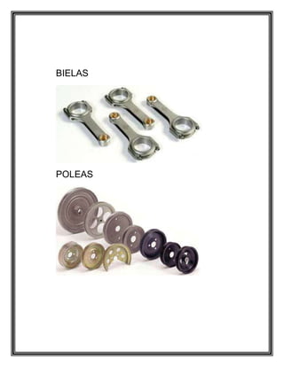BIELAS
POLEAS