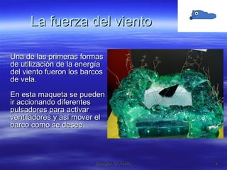 La fuerza del viento 