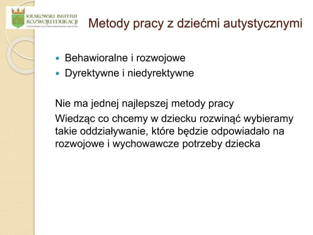 Roczny Plan Pracy Z Dzieckiem Autystycznym Praca z dzieckiem autystycznym - metodyka