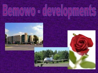 Bemowo - developments 