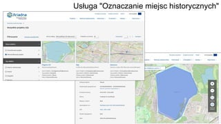 Usługa "Oznaczanie miejsc historycznych"
 