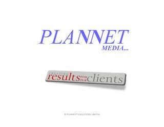 © PLANNET® ESOLUTIONS LIMITED
 