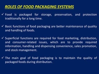 Packaging for non thermal processed food | PPTX
