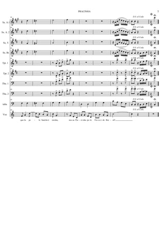 &
&
&
&
&
&
?
?
?
&
##
#
##
#
##
##
#
##
##
Sx. A.1
Sx. A. 2
Sx. T.
Sx. Bt.
Tpt. 1
Tpt. 2
Tbn. 1
Tbn. 2
tuba
Voz
59
Œ œ
59
Œ œ
59
Œ œ
59
Œ œ
59
∑
59
∑
59
∑
59
∑
59
œ œ
59
j
œ œ J
œ
que la pe
˙#
˙#
˙#
˙#
∑
∑
∑
∑
œ# œ
œ œ œ œ
lo Sam ba é
˙
˙
˙
˙
‰
j
œ
>
œ
> œ>
‰ j
œ
>
œ
>
œ
>
‰ J
œ> œ> œ>
‰ J
œ> œ> œ>
œ œ
J
œ .œ
mi nha,
œ
Œ
œ Œ
œ Œ
œ Œ
œ> œ
Œ
œ
> œ Œ
œ> œ
Œ
œ> œ
Œ
œ œ
‰ j
œ œ œ
nos sa Pra
∑
∑
∑
∑
∑
∑
∑
∑
œ œ
œ œ œ œ
ci nha pe lo
∑
∑
∑
∑
∑
∑
∑
∑
œ œ
œ œ œ œ
Fre vo é do Bra
≈ œ œ œ œ œ œ œ
≈ œ œ œ œ œ œ œ
≈
œ œ œ œ œ œ œ
≈ œ œ œ œ œ œ œ
‰ J
œ>
‰ J
œ>
‰ J
œ>
‰ J
œ>
‰ J
œ>
‰ J
œ>
‰ J
œ>
‰ J
œ>
œ œ œ œ
˙
sil!
D.S. al Coda
œ œ Œ
D.S. al Coda
œ œ Œ
D.S. al Coda
œ œ Œ
D.S. al Coda
œ œ ≈ œ œ œ
D.S. al Coda
œ> œ>
≈ œ œ œ
D.S. al Coda
œ> œ>
≈ œ œ œb
D.S. al Codaœ> œ>
≈
œ œ œ
D.S. al Codaœ> œ>
≈
œ œb œn
D.S. al Coda
œ œ ≈ œ œ œ
D.S. al Coda
œ Œ
ﬁ
Œ
œU
ﬁ
Œ œU
ﬁ
Œ œ
U
ﬁ
Œ œ
U
ﬁ
Œ
œU
ﬁ
Œ œU
ﬁ
Œ
œU
ﬁ
Œ
œU
ﬁ
Œ œ
U
ﬁ
∑
- - - - - - - - - -
7PRACINHA
 