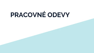Pracovné odevy | PPT