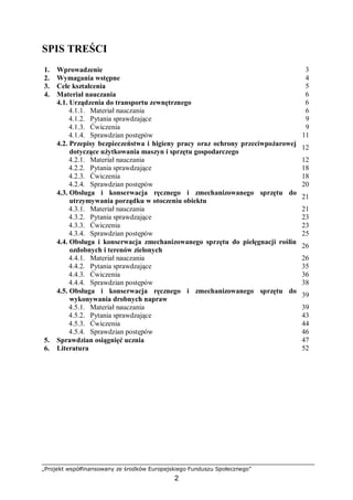 „Projekt współfinansowany ze środków Europejskiego Funduszu Społecznego”
2
SPIS TREŚCI
1. Wprowadzenie 3
2. Wymagania wstę...