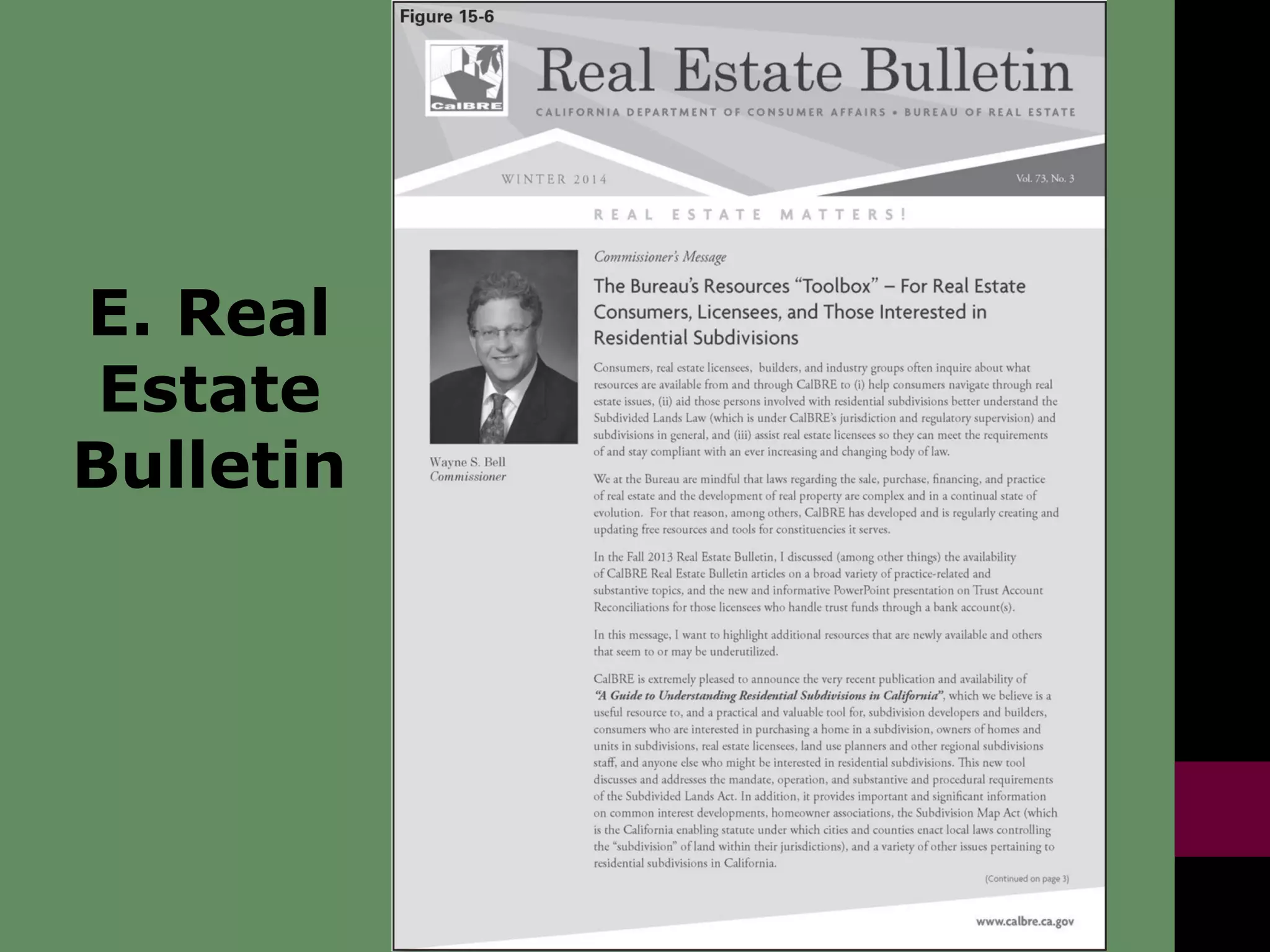 E. Real
Estate
Bulletin
 