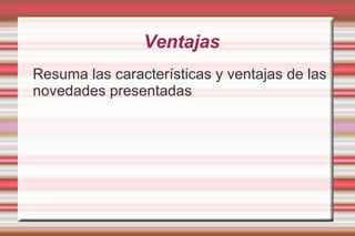 Relacione las características de los productos con los deseos de los clientes