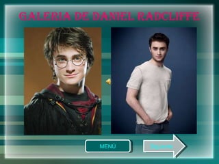GALERIA DE DANIEL RADCLIFFE 