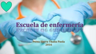 Perez Sierra Thalia Paola
2016
 
