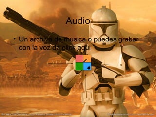 Audio Un archivo de musica o puedes grabar con la voz da click aqui 