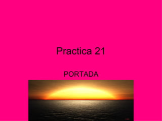Practica 21 PORTADA 
