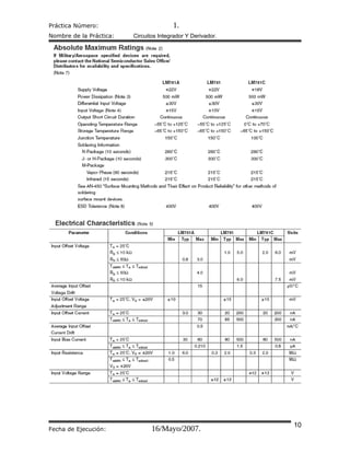Práctica Número: 1.
Nombre de la Práctica: Circuitos Integrador Y Derivador.
Fecha de Ejecución: 16/Mayo/2007. 10
 