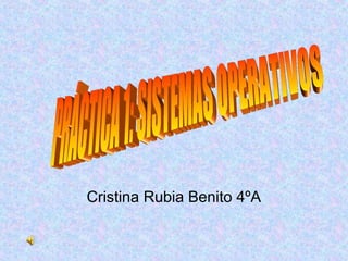 Cristina Rubia Benito 4ºA
 