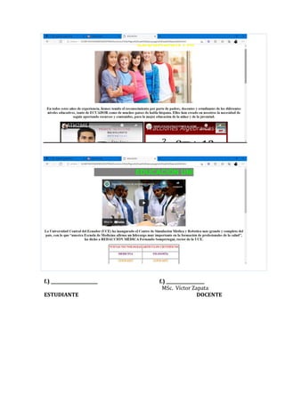 f.) ______________________ f.) __________________
MSc. Víctor Zapata
ESTUDIANTE DOCENTE
 