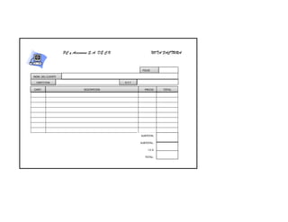 PC y Accesorios S.A. DE C.V.                    NOTA FACTURA


                                                           FOLIO

NOM. DEL CLIENTE

  DIRECCION                                       R.F.C

CANT.                         DESCRIPCION                   PRECIO     TOTAL




                                                          SUBTOTAL

                                                          SUBTOTAL:

                                                               I.V.A

                                                             TOTAL:
 